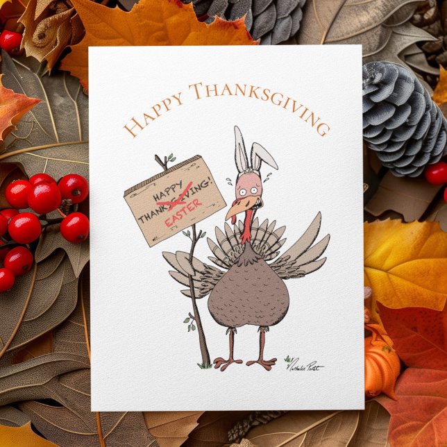 Funny Thanksgiving Turkey Bunny Ears Holiday Card (Humorous & Witty Turkey Thanksgiving Card: a Turkey who'd much rather be a bunny on this holiday!)