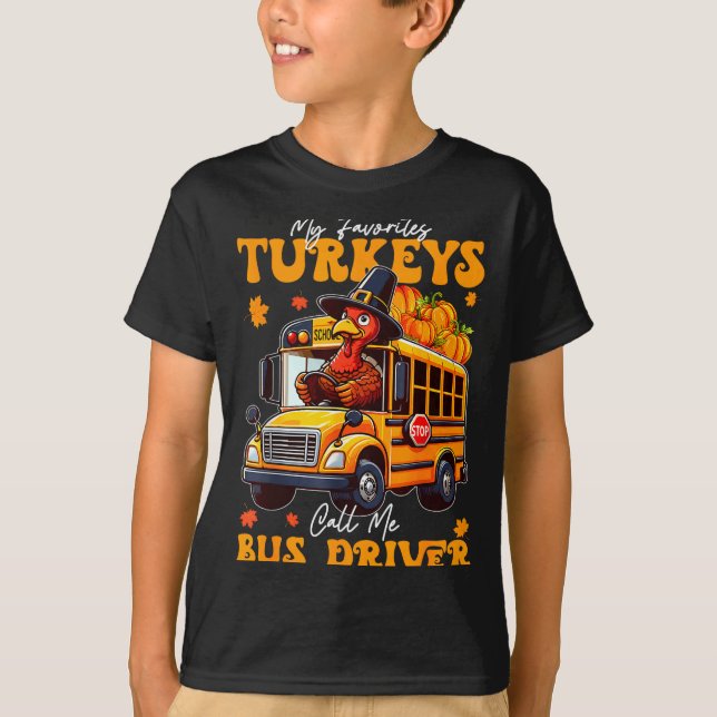 Funny Thanksgiving Turkey Bus Driver School Gift  T-Shirt (Front)