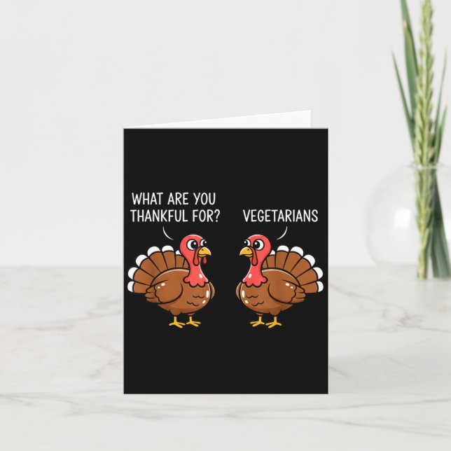 Funny Thanksgiving Turkey Design - What Are You Th Card (Front)