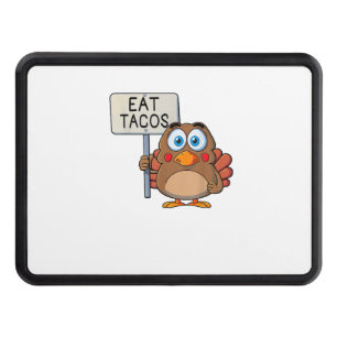 Funny Thanksgiving Turkey Eat Tacos Hitch Cover
