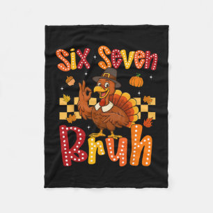 Funny Thanksgiving Turkey Six Seven Bruh Meme Boy Fleece Blanket
