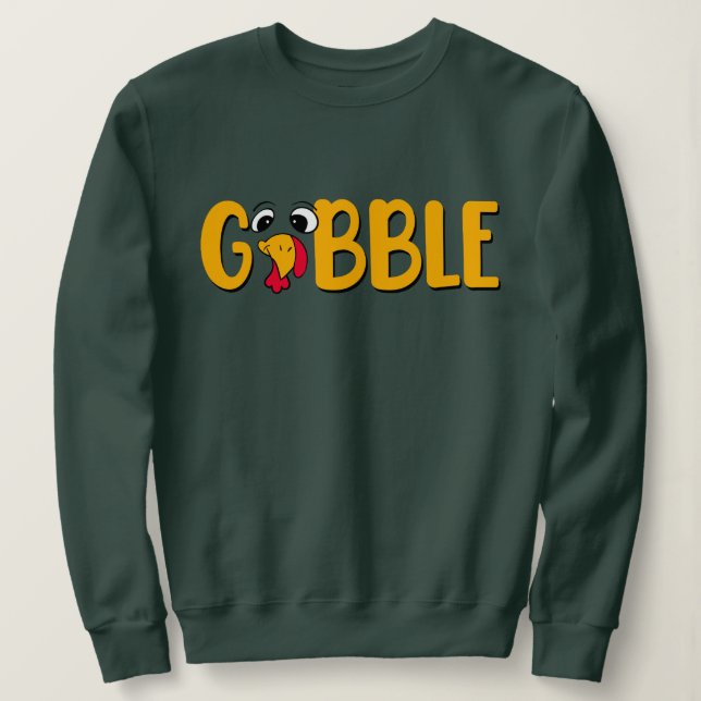 Funny Thanksgiving Turkey Sweatshirt (Design Front)