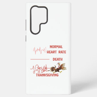 Funny Thanksgiving turkey text. Samsung Galaxy S22 Ultra Case