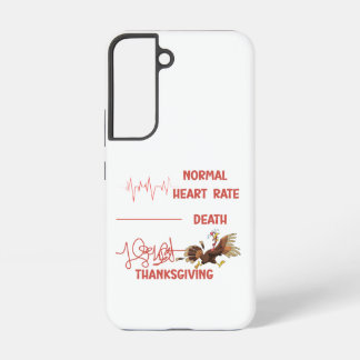 Funny Thanksgiving turkey text. Samsung Galaxy S22 Case