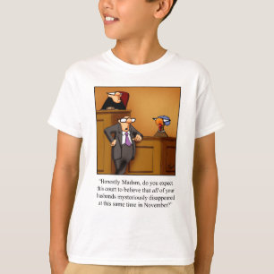 Funny Thanksgiving Turkey Trial! T-Shirt