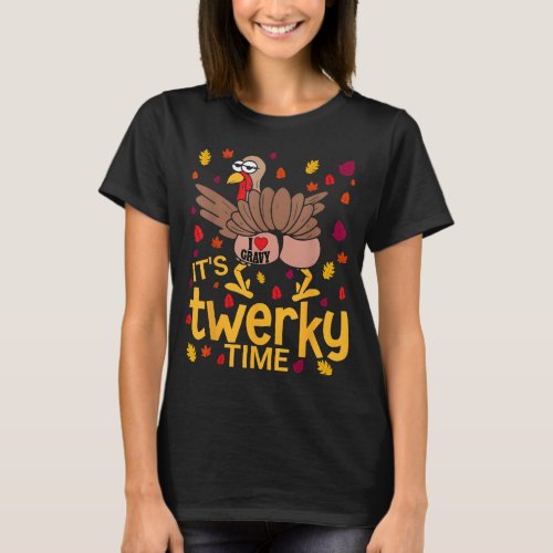 Funny Thanksgiving Twerky Turkey Butt I Heart Grav T_Shirt