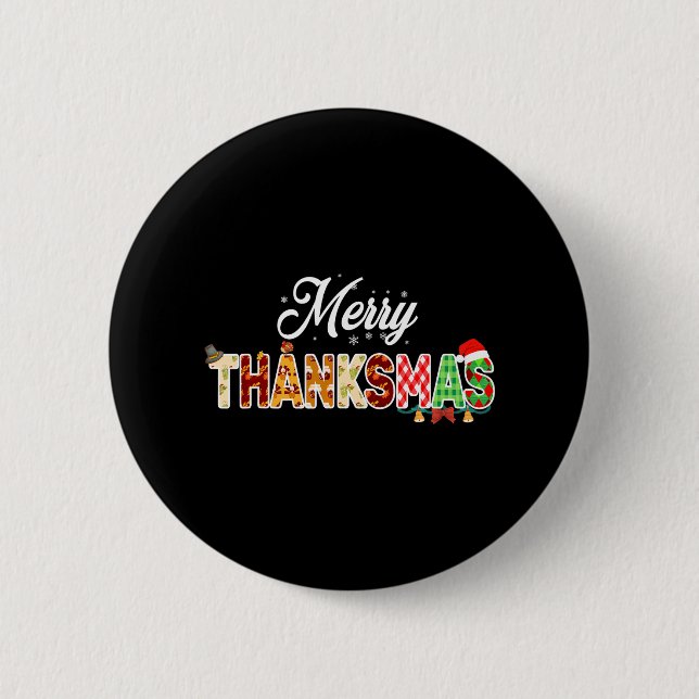 Funny Thanksmas 2022 Merry Thanksmas Thanksgiving Button (Front)