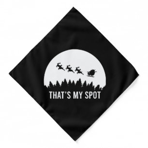 Funny That's My Spot Xmas Session Santa on Sleigh Bandana