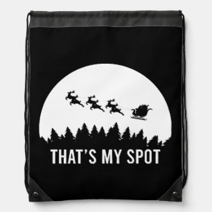Funny That's My Spot Xmas Session Santa on Sleigh  Drawstring Bag