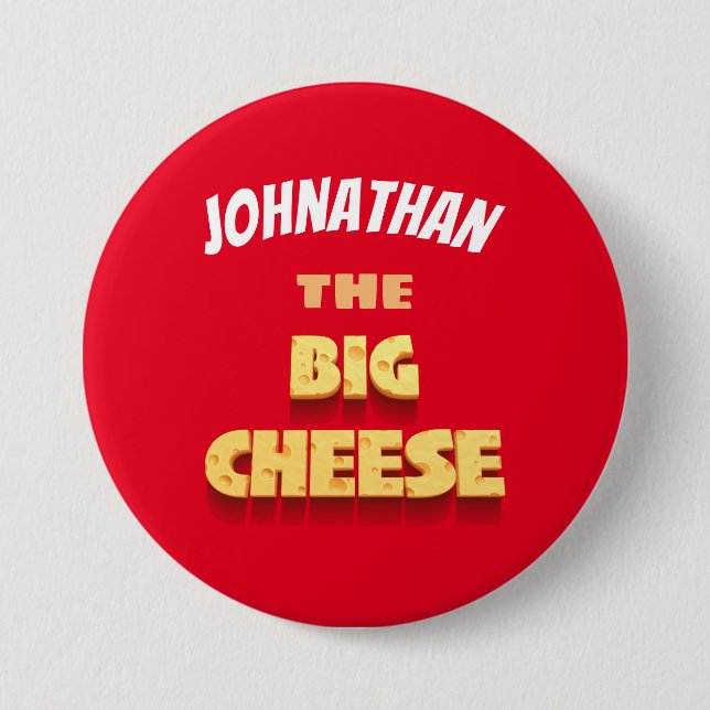 Funny the big cheese boss cartoon button (Front)