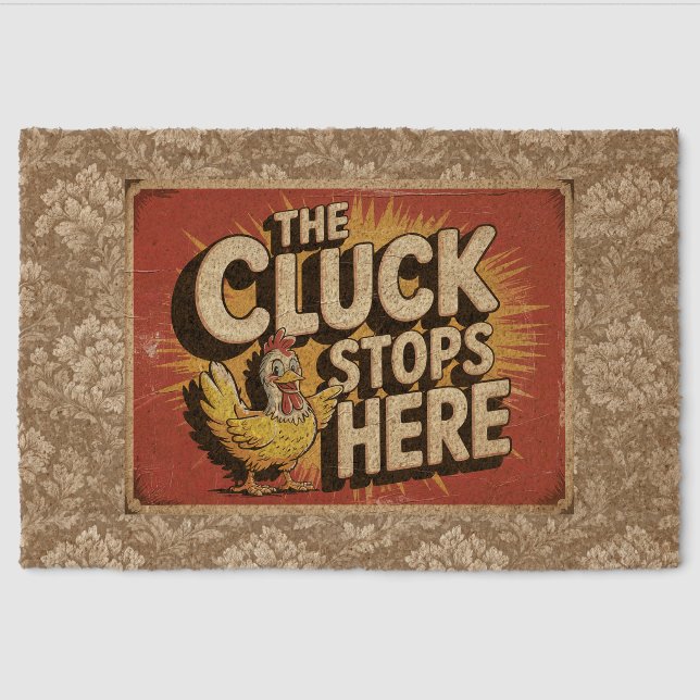 Funny The Cluck Stops Here Chicken Fiber Doormat (Front)