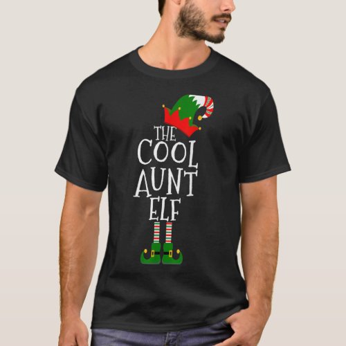 Funny The Cool Aunt Elf Gift Matching Family Group T_Shirt