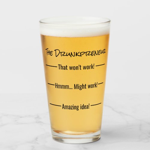 Funny The Drunkpreneur Beer Glass