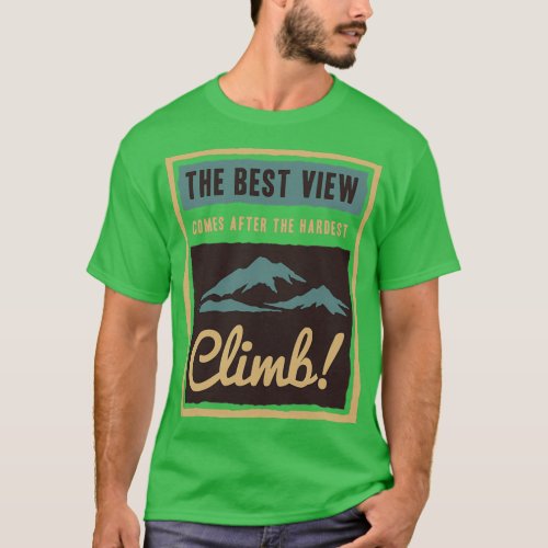 Funny The HARDEST ClimbPrints Cards amp sArt Board T_Shirt