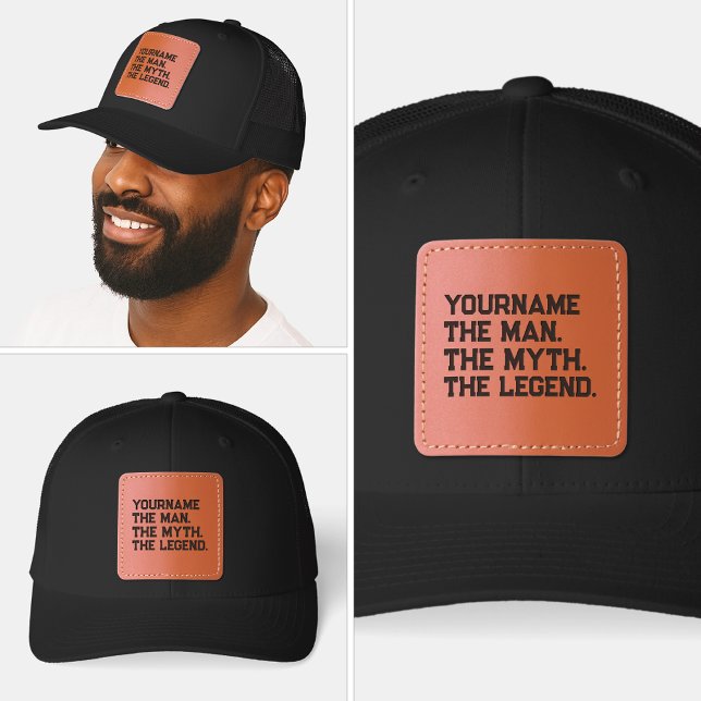 Funny The Man The Myth The Legend Birthday Custom  Leather Patch Hat (Custom the man the myth the legend birthday men dad fathers day funny quote template holiday )