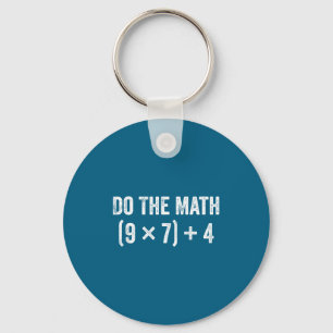 Funny The Math 67 Meme Keychain