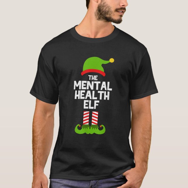 Funny The Mental Health Elf Christmas Matching Fam T-Shirt (Front)