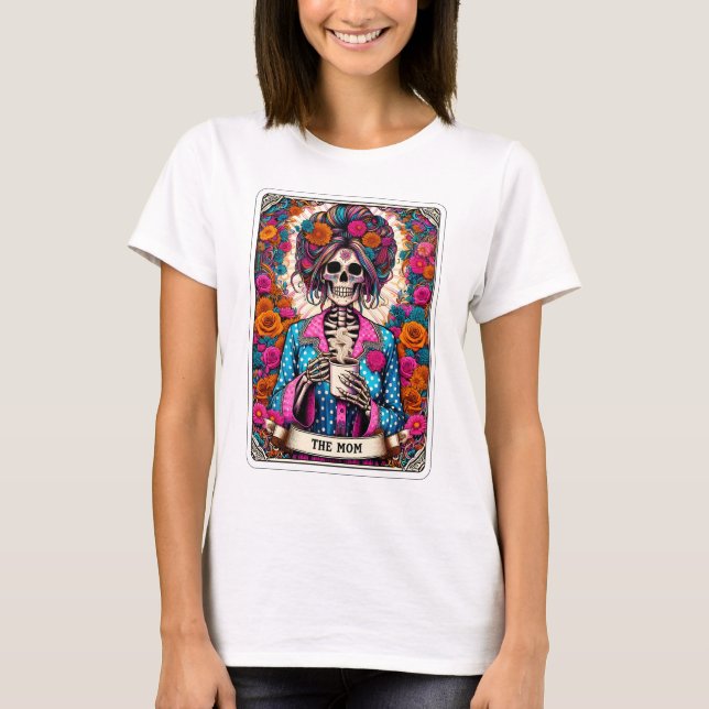 Funny The Mom Skeleton Tarot T-Shirt (Front)