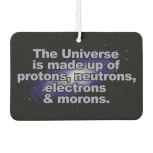 Funny "The Universe" car air freshner Freshener