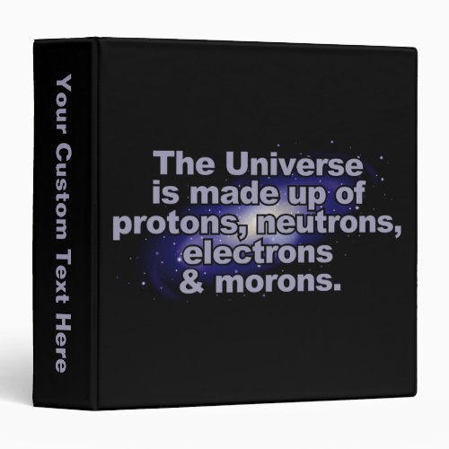 Funny The Universe custom text binders