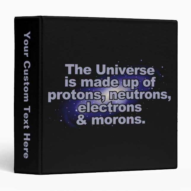 Funny "The Universe" custom text binders (Front/Spine)