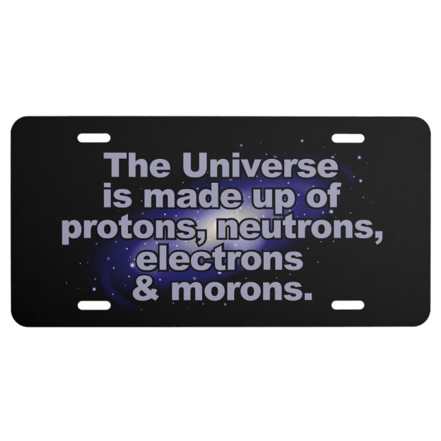 Funny "The Universe" license plates (Front)