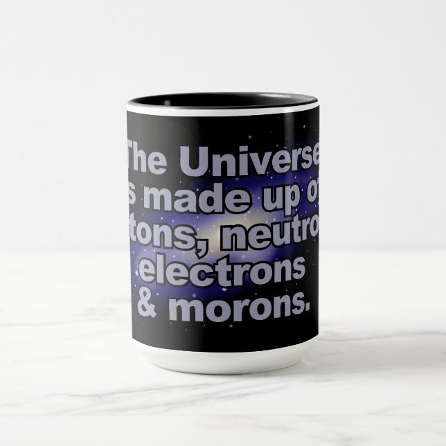 Funny "The Universe" mugs (Center)