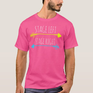 Funny Theater Life Musical Actor Gifts Drama Show T-Shirt