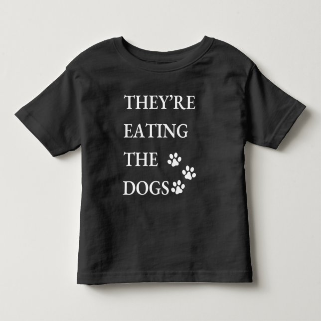 Funny They're Eating The Dogs in Springfield  Toddler T-shirt (Front)