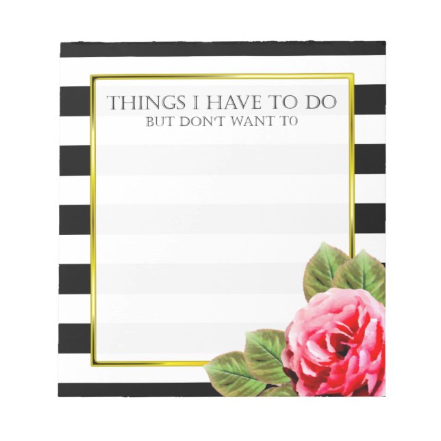 Funny Things I Don't Want To Do For Women Notepad (Front)