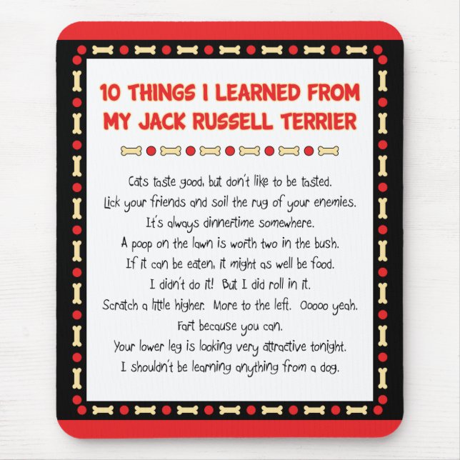 Funny Things I Learned From Jack Russell Terrier Mouse Pad (Front)