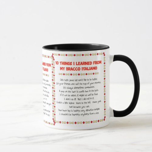 Funny Things I Learned From My Bracco Italiano Mug