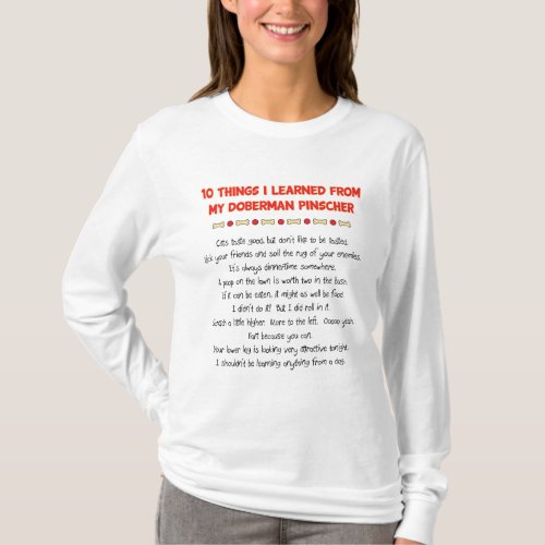 Funny Things I Learned From My Doberman Pinscher T_Shirt