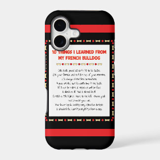 Funny Things I Learned From My French Bulldog iPhone 17 Case