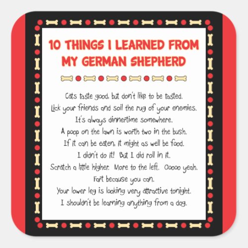 Funny Things I Learned From My German Shepherd Square Sticker