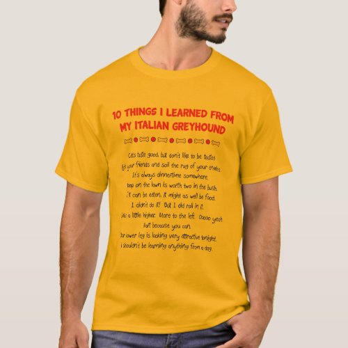 Funny Things I Learned From My Italian Greyhound T_Shirt