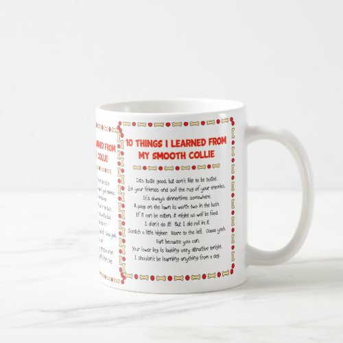 Funny Things I Learned From My Smooth Collie Coffee Mug