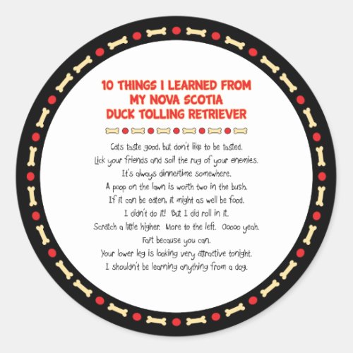 Funny Things Learned From Nova Scotia Duck Toller Classic Round Sticker