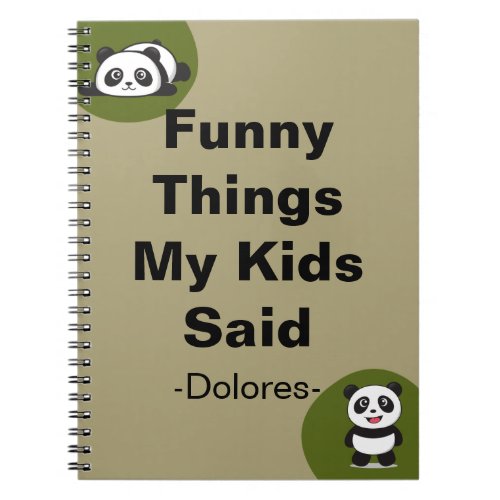 Funny Things My Kids Said Notebook