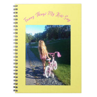 Funny Things My Kids Say Notebook