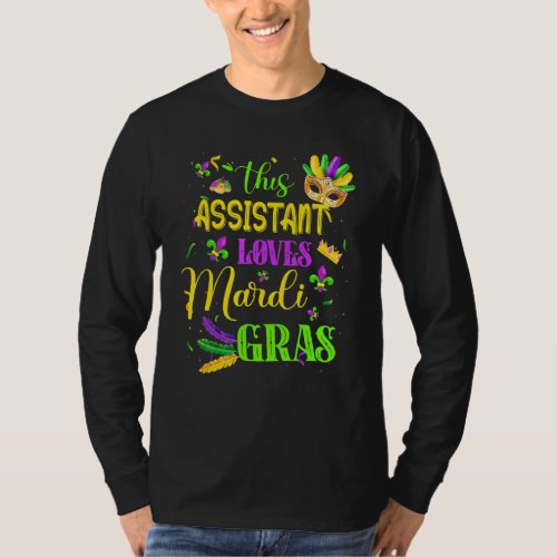 Funny This Assistant Loves Mardi Gras Festival Car T_Shirt