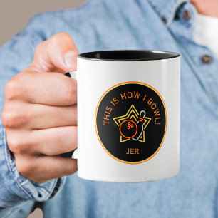 Funny This Is How I Bowl Personalized Gift Mug