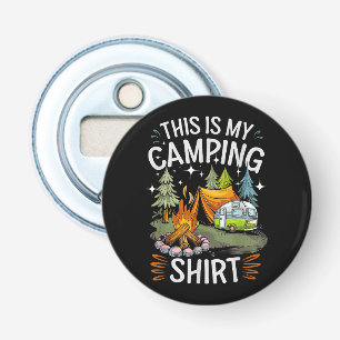 Funny This Is My Camping For Camper Bottle Opener