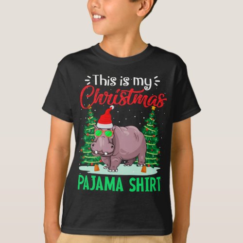 Funny This Is My Christmas Pajama Hippopotamus Xma T_Shirt