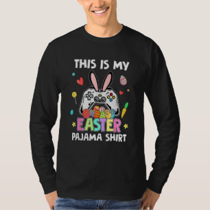Funny This Is My Easter Pajama Video Game Gaming G T-Shirt
