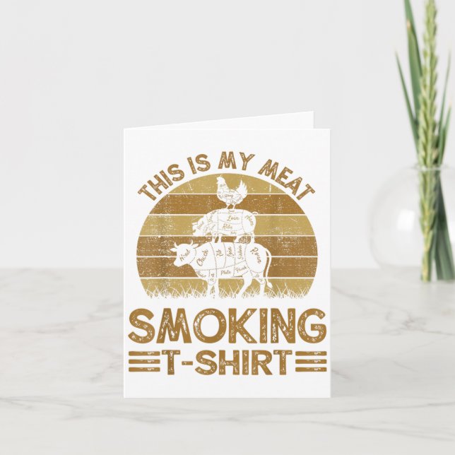 Funny This Is My Meat Smoking Mens Bbq Barbeque Da Card (Front)
