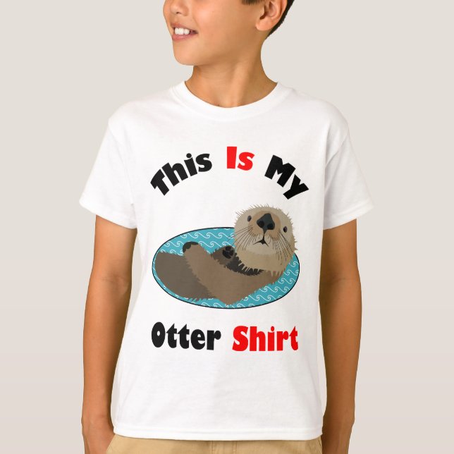 Funny This Is My Otter Shirt (Front)