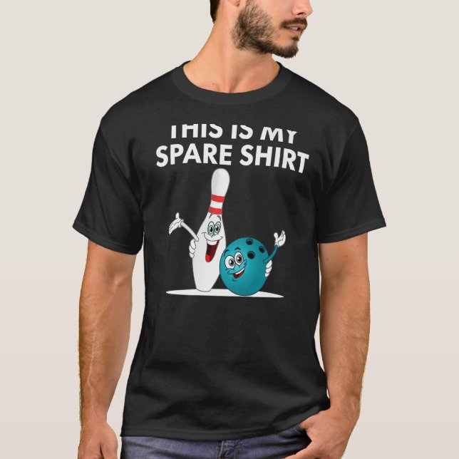 Funny This Is My Spare Shirt Bowler Bowling Tee Me (Front)