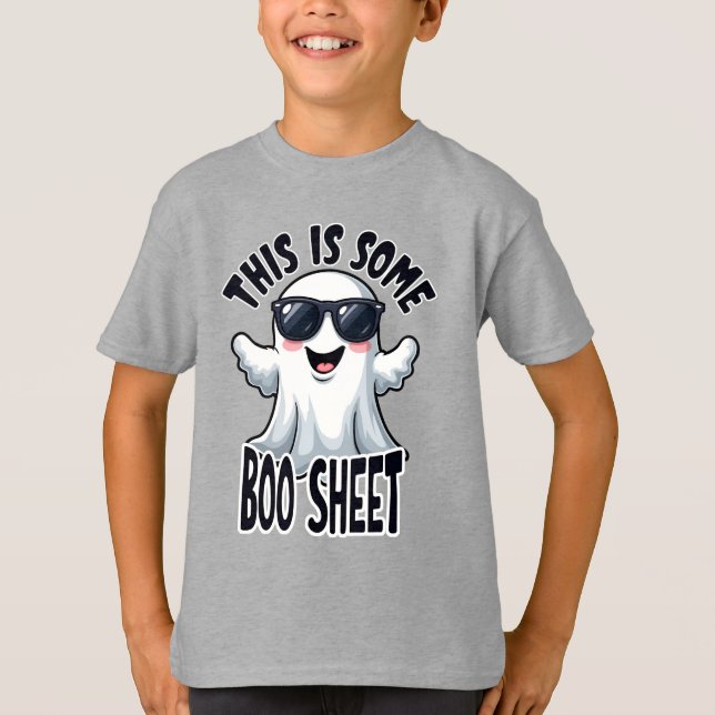 Funny 'This Is Some Boo Sheet' Cool Ghost Hallowee T-Shirt (Front)