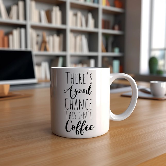 Funny This Isn't  Coffee Mug (Creator Uploaded)